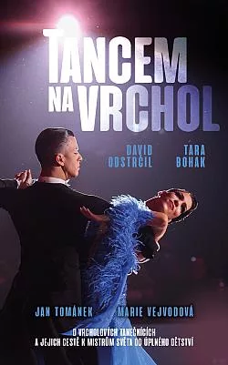 Tancem na vrchol: David Odstrčil, Tara Bohak