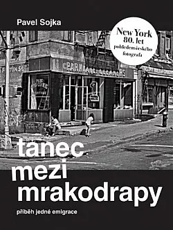 Tanec mezi mrakodrapy