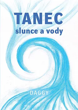 Tanec slunce a vody