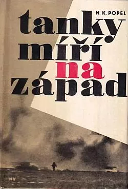 Tanky míří na západ