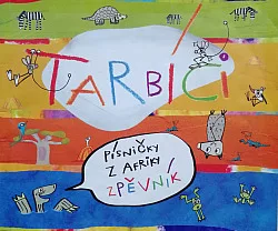 Tarbíci, písničky z Afriky - zpěvník