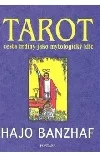 Tarot - Cesta hrdiny jako mytologický klíč