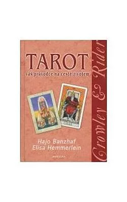 Tarot - Váš průvodce na cestě životem
