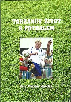 Tarzanův život s fotbalem