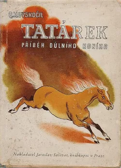 Tatárek: příběh důlního koníka