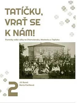 Tatíčku, vrať se k nám! Díl 2