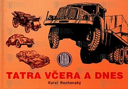 Tatra včera a dnes