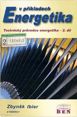 Technický průvodce energetika. 2. díl, Energetika v příkladech