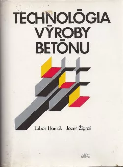Technológia výroby betónu