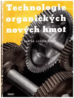 Technologie organických nových hmot