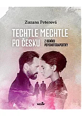 Techtle mechtle po česku