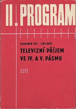 Televizní příjem ve IV. a V. pásmu