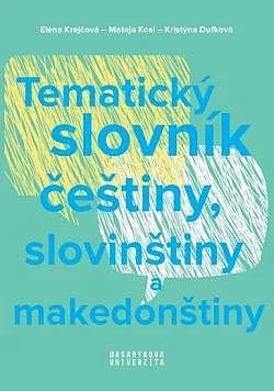 Tematický slovník češtiny, slovinštiny a makedonštiny