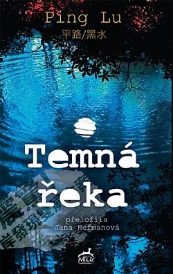 Temná řeka