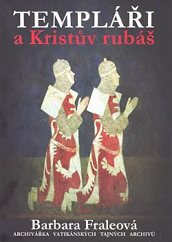 Templáři a Kristův rubáš