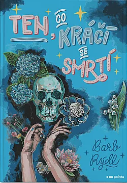 Ten, co kráčí se Smrtí
