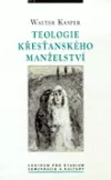 Teologie křesťanského manželství