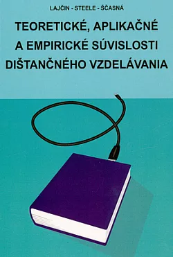 Teoretické, aplikačné a empírické súvislosti dištančného vzdelávania