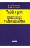 Teória a prax manažmentu v ošetrovateľstve