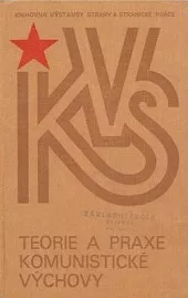 Teorie a praxe komunistické výchovy