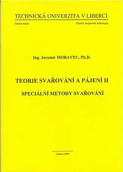 Teorie svařování a pájení II : speciální metody svařování