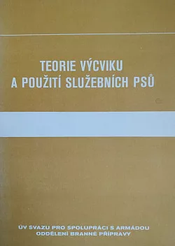 Teorie výcviku a použití služebních psů