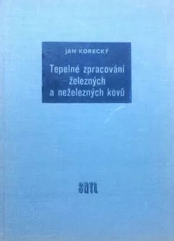 Tepelné zpracování železných a neželezných kovů