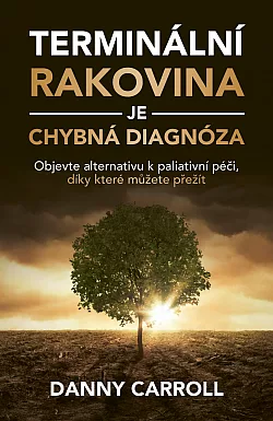Terminální rakovina je chybná diagnóza