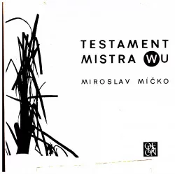 Testament mistra Wu