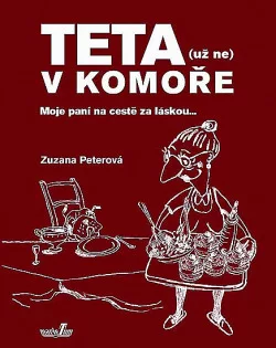 Teta (už ne) v komoře