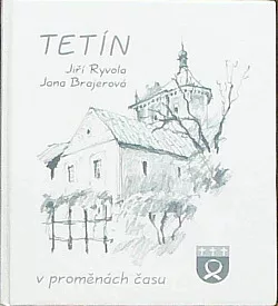 Tetín v proměnách času