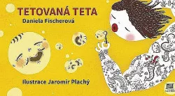 Tetovaná teta