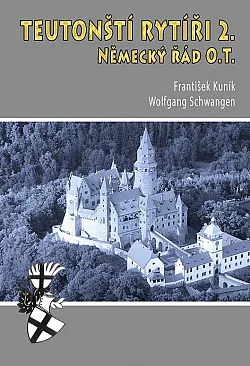 Teutonští rytíři II.: Německý řád O.T.