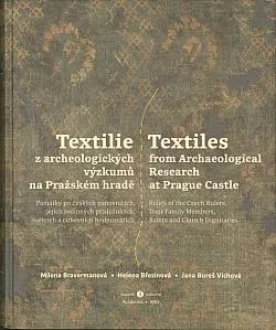 Textilie z archeologických výzkumů na Pražském hradě