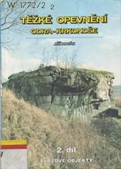 Těžké opevnění Odra - Krkonoše - 2.díl