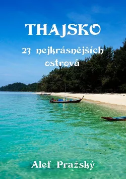 Thajsko: 23 nejkrásnějších ostrovů