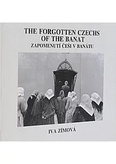 The forgotten Czechs of the Banat