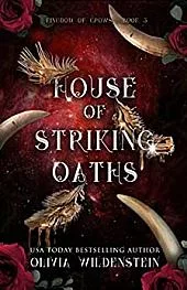 House of Striking Oaths