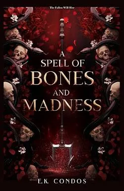 A Spell of Bones and Madness