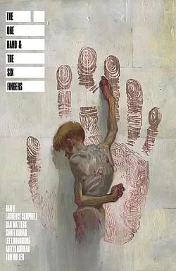 The One Hand and the Six Fingers
