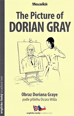 The Picture of Dorian Gray / Obraz Doriana Graye B1-B2