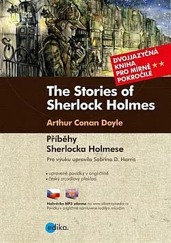 The Stories of Sherlock Holmes / Příběhy Sherlocka Holmese (dvojjazyčná kniha)
