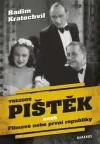 Theodor Pištěk aneb Filmové nebe první republiky