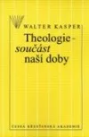 Theologie - součást naší doby