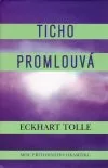 Ticho promlouvá