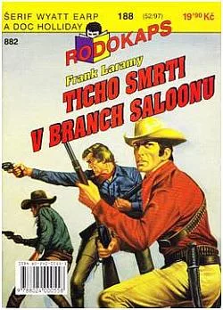 Ticho smrti v Branch saloonu