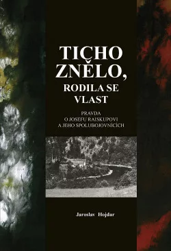 Ticho znělo - rodila se vlast