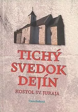 Tichý svedok dejín: Kostol sv. Juraja