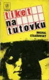 Tiket na tutovku