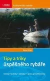Tipy a triky úspěšného rybáře